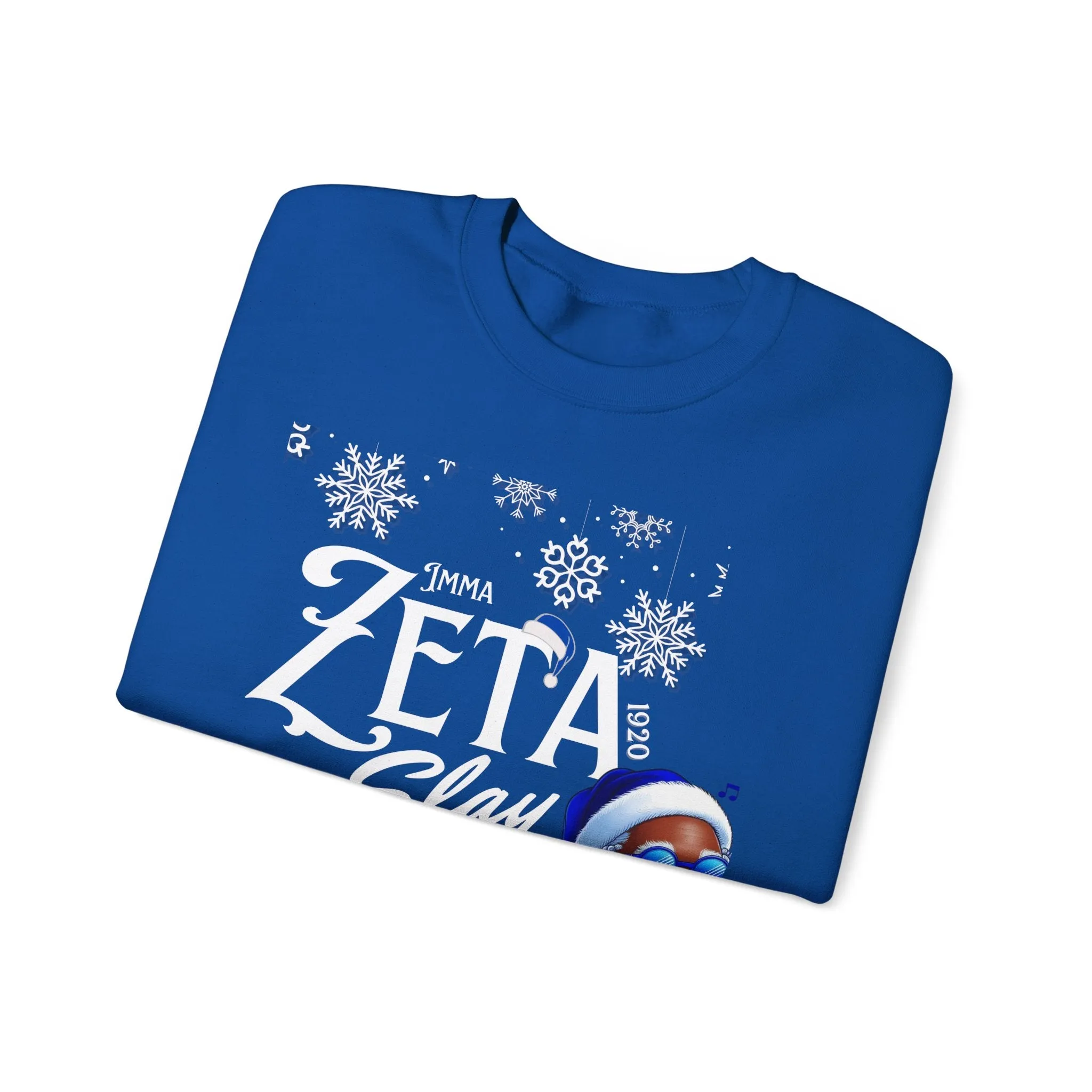 Copy of Christmas Zeta Slay All The Way Sweatshirt