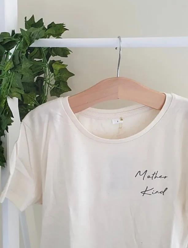 Mother Kind Tee